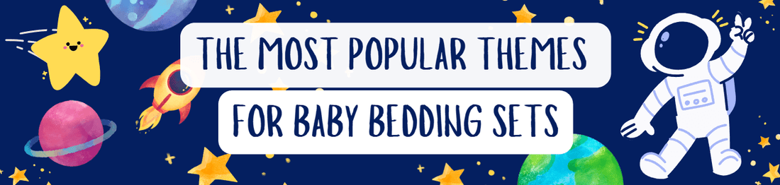 the most popular themes for toddler bedding sets
