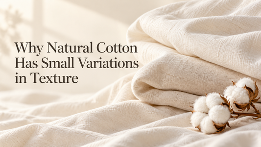Why Natural Cotton Has Small Variations in Texture
