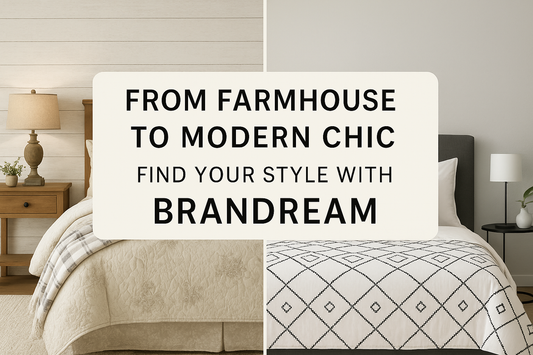 From Farmhouse to Modern Chic — Find Your Style with Brandream