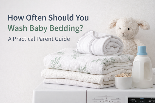 How Often Should You Wash Baby Bedding? A Practical Parent Guide
