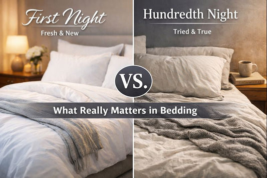 First Night vs. Hundredth Night: What Really Matters in Bedding