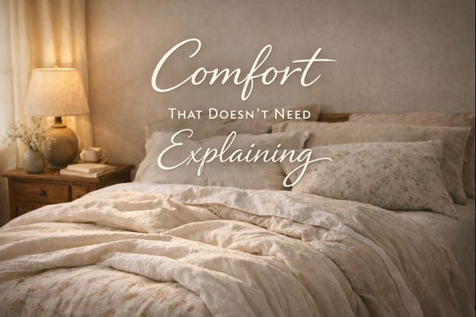 Comfort That Doesn’t Need Explaining