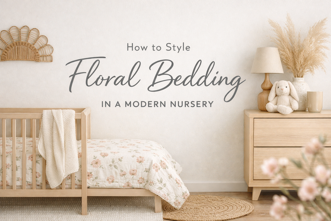 How to Mix Floral Bedding into a Modern Nursery (Without Looking Old)