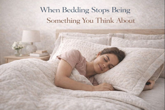 When Bedding Stops Being Something You Think About