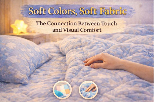 Soft Colors, Soft Fabric: The Connection Between Touch and Visual Comfort