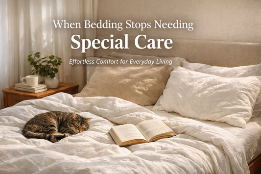 When Bedding Stops Needing Special Care