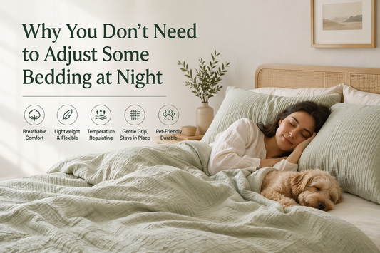 Why You Don’t Need to Adjust Some Bedding at Night