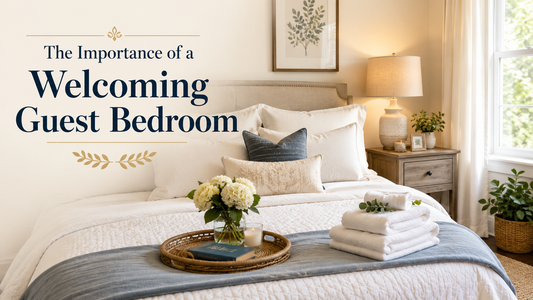 The Importance of a Welcoming Guest Bedroom