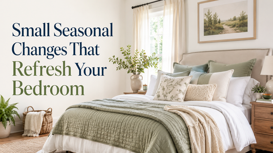 Small Seasonal Changes That Refresh Your Bedroom