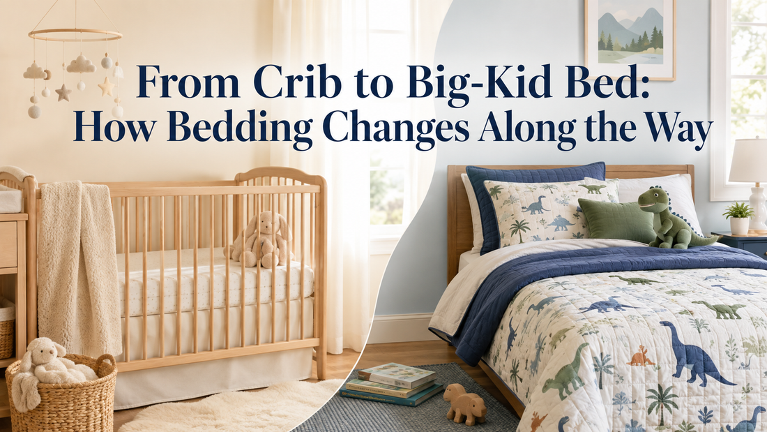 From Crib to Big-Kid Bed: How Bedding Changes Along the Way