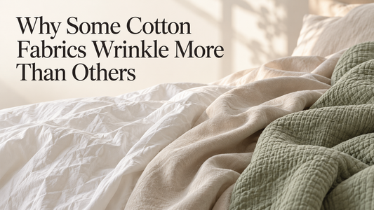 Why Some Cotton Fabrics Wrinkle More Than Others