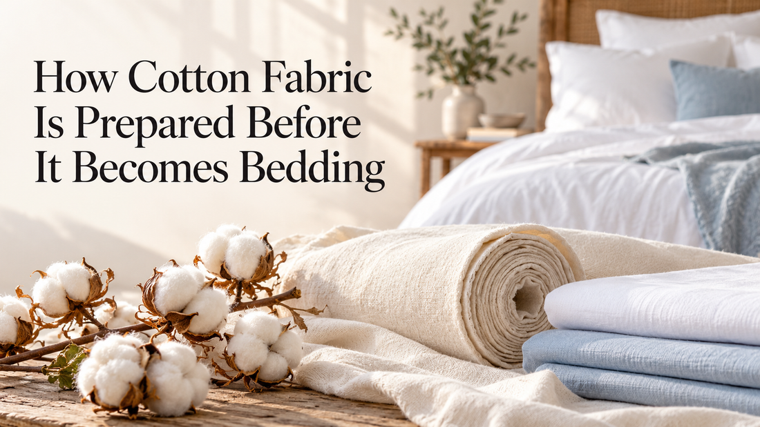 How Cotton Fabric Is Prepared Before It Becomes Bedding